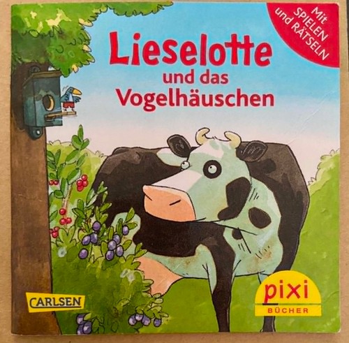 Pixi buch lieselotte und - -,