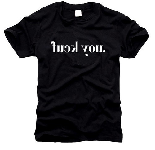 Fuck you shirt - (sp),