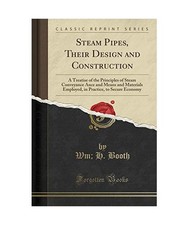 Steam pipes their design and - steam,
