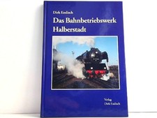 Das Bahnbetriebswerk