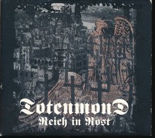 Totenmond - Reich in Rost (CD)