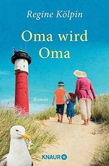 Oma wird roman von - oma,