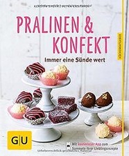 Pralinen  Konfekt: Immer eine Sünde wert (GU Küche... | Buch | Zustand sehr gut