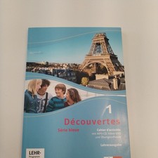 Decouvertes 1 serie bleue Cahier d'activités Lehrerausgabe