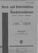 Spaethe, Trzebiatowsky: Merk- u Arbeitsblätter f. Maschinenschlosser, Oberstufe