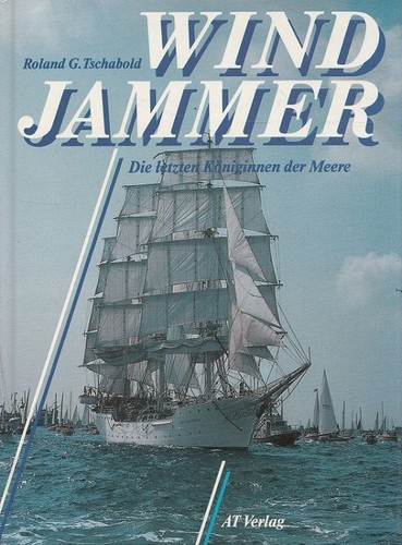 Windjammer die letzten - :,