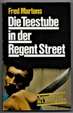 Fred Martens  Die Teestube in der Street  Kommissar Allan Wilton Krimi 1984