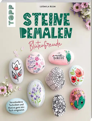 Steine bemalen blütenfreude - bemalen,
