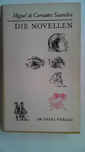 Die novellen cervantes - die, novellen.