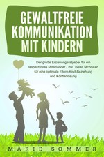 Gewaltfreie kommunikation mit - gewaltfreie,