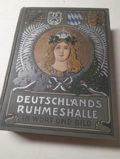 Um 1900. Prachtband u.a. mit 32 Lithos.Deutschlands Ruhmeshalle in Wort und Bild