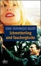 Schmetterling und Taucherglocke von Bauby, Jean-Dom... | Buch | Zustand sehr gut