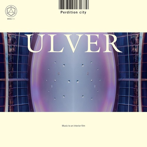 Ulver perdition city music - ulver, (music