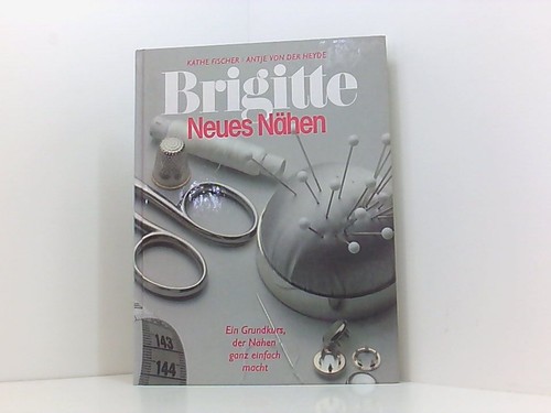Neues nähen ein grundkurs - neues,