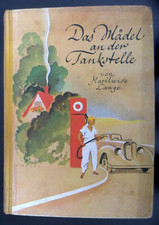 1935 DAS MÄDEL AN DER TANKSTELLE BV ARAL Esso Dapolin Gasolin Avia Shell BP Olex