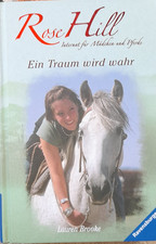 Rose Hill Ein Traum wird wahr