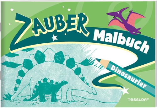 Zaubermalbuch dinosaurier - zaubermalbuch.,