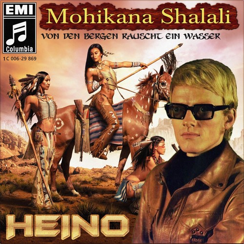 Heino mohikana shalali von - mohikana, /von