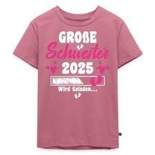 Wei Ich werde Große Schwester 2025 Verkündung Kinder Premium Bio T-Shirt