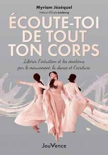 Ecoute toi tout - tout, corps