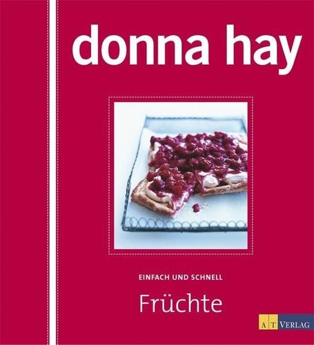 Früchte einfach und schnell - -,