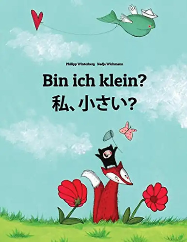 Bin ich klein watashi - bin,