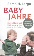 Babyjahre - vollständig überarbeitete Neuausgabe 2019 - Remo H. Largo  UNGELESEN
