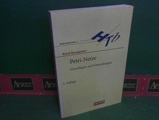 Petri Nets. Fundamentals and