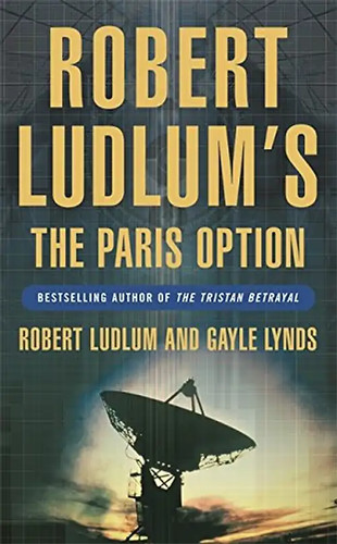 Robert ludlum the paris - robert, ludlum's