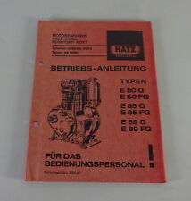 Betriebsanleitung / Handbuch Hatz Dieselmotor E 80 / 85 / 89 G & FG Stand 5/1978