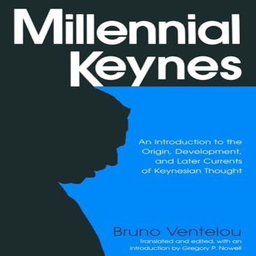 Millennial keynes the - millennial, origins