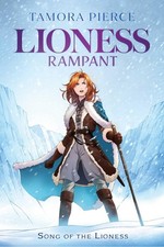 Lioness Rampant Tamora Pierce