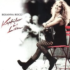 Rosanna Rocci - Kopfüber Ins