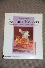 Buch: Parfum - Flacons; Miniaturen, Flacons und Großfactisen