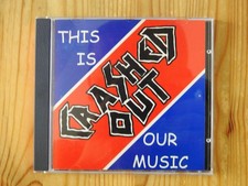 CRASHED OUT  - This Is Our