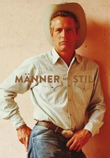 Männer mit Stil. Ikonen der Herrenmode. Zeitlose Klassiker und ihre Entstehung: 