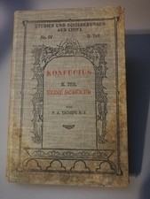 Buch alt antik 1915 Konfucius Konfuzius Schüler Tschepe China Studien Mission 