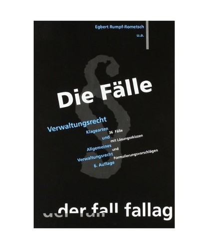 Die fälle verwaltungsrecht - fälle.,