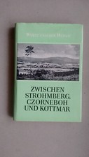 " Werte unserer Heimat - Zwischen Strohmberg,Czorneboh und Kottmar " 1974