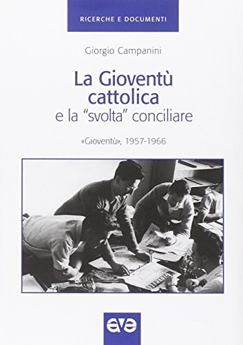 Gioventù cattolica la - e,