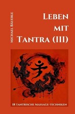 Leben mit Tantra (III): 18