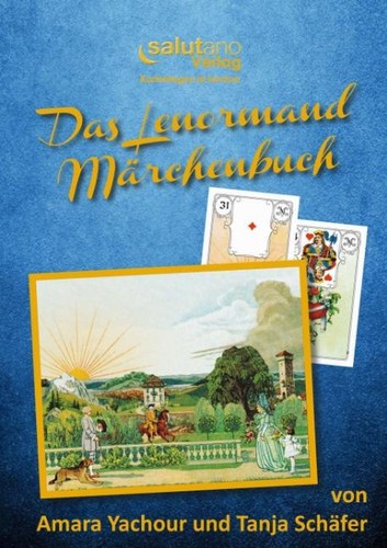 Das lenormand märchenbuch - das, lenormand-märchenbuch