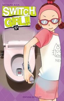Switch girl vol 17 - girl, vol.