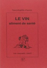 Le vin aliment de sante von