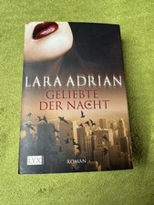 Lara Adrian Geliebte der Nacht Band 1 der Midnight Breed Serie