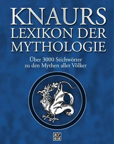 Knaurs lexikon der mythologie - lexikon,