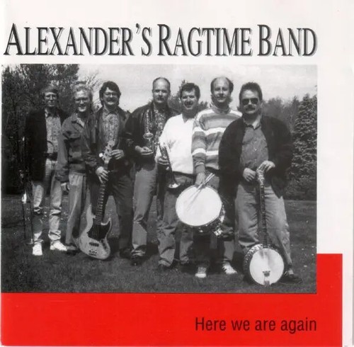 Alexanders ragtime band - alexanders,
