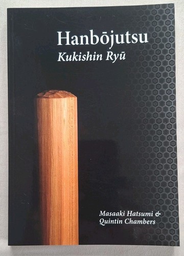 Hanbojutsu kukishin ryu - hanbojutsu,