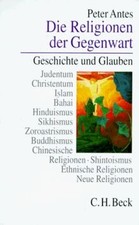 Die Religionen der Gegenwart. Geschichte und Glauben von... | Buch | Zustand gut