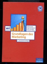 Grundlagen des Marketing (Kotler, Armstrong, Saunders, Wong)  Zustand gut